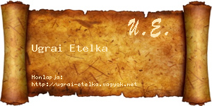 Ugrai Etelka névjegykártya